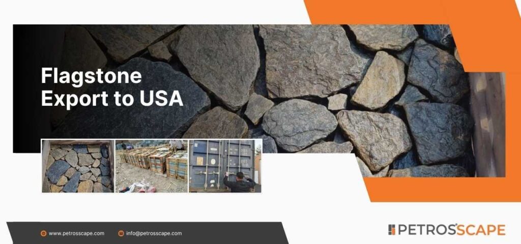 Flagstone Export to USA